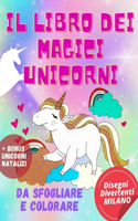 Libro dei Magici Unicorni