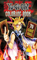 Yu Gi Oh Coloring Book: GREAT Gift for Any Kids and Fans with HIGH QUALITY IMAGES and GIANT PAGES