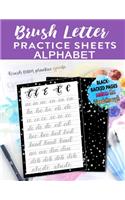 Brush Letter Alphabet Practice Sheets: Calligraphy Lettering Workbook Teaching Cursive Handwriting Art