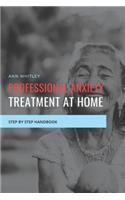 Professional Anxiety Treatment at Home