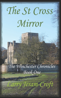 The St Cross Mirror