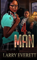 4 My Man