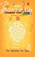 Animals Mazes For Kids for ages 4-6 Fun Activities For Kids