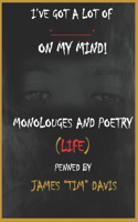 I've Got a Lot of _____ on My Mind