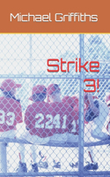 Strike 3!