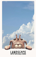 Landscape with Invisible Hand