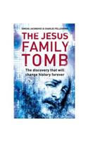 The Jesus Family Tomb