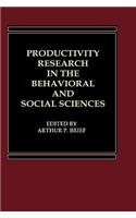 Productivity Research in the Behavioral and Social Sciences