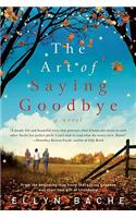 The Art of Saying Goodbye