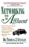 Networking with the Affluent