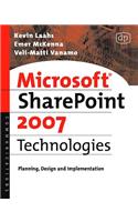 Microsoft Sharepoint 2007 Technologies: Planning, Design and Implementation