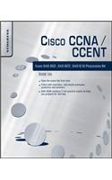 Cisco CCNA/Ccent Exam 640-802, 640-822, 640-816 Preparation Kit