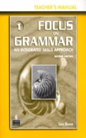 Focus on Grammar 1 Teacher's Manual