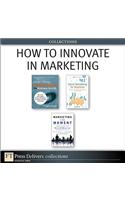 How to Innovate in Marketing (Collection)