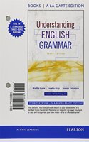 Understanding English Grammar: Books a La Carte Edition