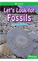 Storytown: Above Level Reader Teacher's Guide Grade 2 Let Us Look for Fossils