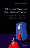 A Pluralist Theory of Constitutional Justice