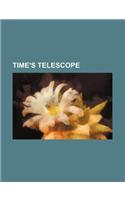 Time's Telescope