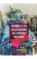 Pologne Et Les Falsifications de l'Histoire Polonaise