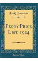 Peony Price List, 1924 (Classic Reprint)
