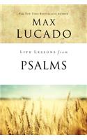 Life Lessons from Psalms: A Praise Book for God’s People(Life Lessons)