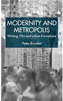 Modernity and Metropolis