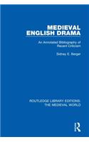 Medieval English Drama