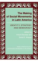 The Making Of Social Movements In Latin America