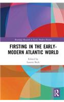 Firsting in the Early-Modern Atlantic World