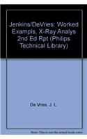 Worked Examples in X-Ray Analysis