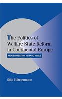 Politics of Welfare State Reform in Continental Europe