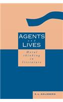 Agents and Lives