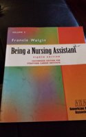 Being A Nursing Assistant (customized Edition For Stratford Career Institute, Eight Edition Volume 3)