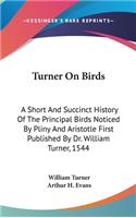 Turner On Birds