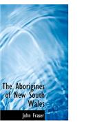 The Aborigines of New South Wales