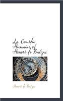 La Com Die Humaine of Honor de Balzac: (English)
