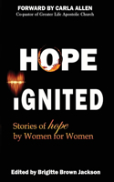 Hope Ignited