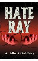 Hate Ray