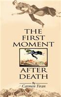 First Moment After Death