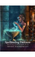 Spellbinding Darkness