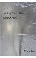 Life in the Shadows (With Color Photos)