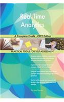Real-Time Analytics A Complete Guide - 2019 Edition