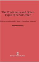 Continuum and Other Types of Serial Order