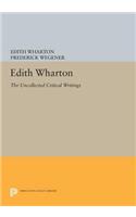 Edith Wharton: The Uncollected Critical Writings