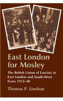 East London for Mosley