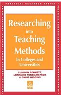 Researching into Teaching Methods: In Colleges and Universities