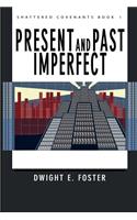 Present and Past Imperfect