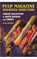Pulp Magazine Holdings Directory