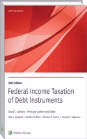 Federal Income Taxation of Debt Instruments - 2023 Edition