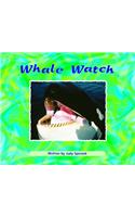 Ready Readers, Stage Zero, Book 46, Whale Watch, Big Book: (English)